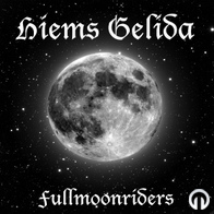 Hiems Gelida - Fullmoonriders - single