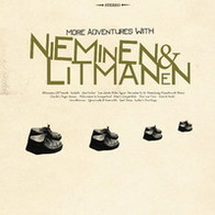 Nieminen & Litmanen - More Adventures With