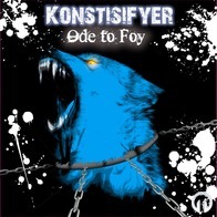 Konstisifyer - Ode to Foy - demo-EP