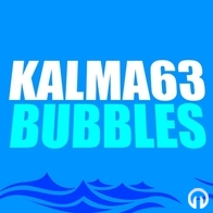 Kalma63 - Bubbles
