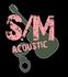 S/M Acoustic - Minä ja rakas pulloni