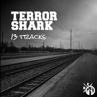 Terror Shark - 13 Tracks
