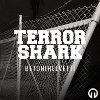 Terror Shark - Betonihelvetti