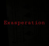 Exasperation Songs