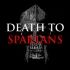 Death to Spartans - One eight seven