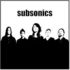 subsonics - Anybody Else