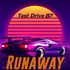 Test Drive 87 - Runaway
