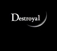 Destroyal