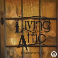 Living Attic - Devil lost in the Sky - Promo