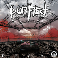 Purified - Decay