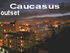 Outset - Caucasus (Original Mix)