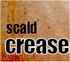 The Scald - Crease