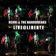 Handbreaks - LIVE @ LIBERTE