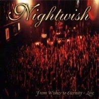 Nightwish - From Wishes to Eternity-live