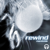 rewind - Menticide
