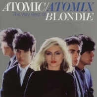 blondie - Atomic/Atomix: The Very Best Of Blondie