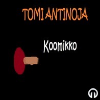 Tomi Antinoja - Koomikko (promo)