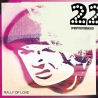 22-pistepirkko - Rally of Love
