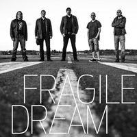 Fragile Dream