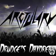 Arctulary - Drudge's Daydream EP