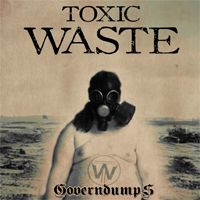 Toxic Waste; The Industrial Band