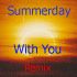 Nuquman - Summerday With You (Remix)
