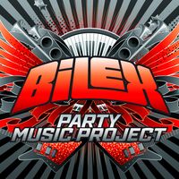 BILEX - Party Music Project
