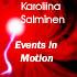 Karoliina Salminen - Events in Motion Part 1
