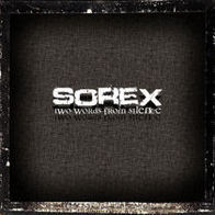 Sorex - TWO WORDS FROM SILENCE