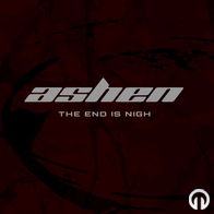 ASHEN - The End is Nigh