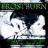 Frostburn - Crucify My Heart