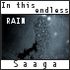 Saaga - In this endless rain