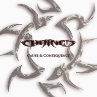 Chained - Cause & Consequence