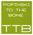 Popinski - to the bone