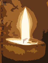 The SlowBurn
