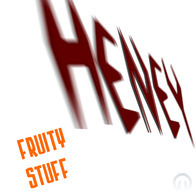 Heney - Fruity Stuff
