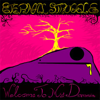 Eternal Struggle - Welcome To My Domain