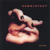 Bumblefoot - Hands