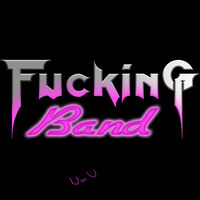 Fucking Band