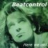 Beatcontrol - Here We Go (Radio Cut)