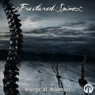 Fractured Spine - Songs of Slumber