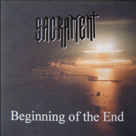 Sacrament - Beginning Of The End