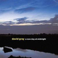 David Gray - A new day at midnight