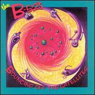 The B-52's - Bouncing off the satellites