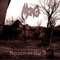 Morg - Return to the Soil