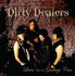 Dirty Dealers - Livin' in a garbage can