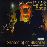 Brotha Lynch Hung - season of da siccness
