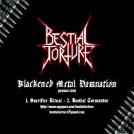 Bestial Torture - Blackened Metal Damnation