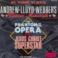 Andrew Lloyd Webber - The Phantom Of The Opera & Jesus Christ Superstar