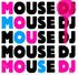 Mouse Dj - Mission From God